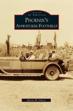 portada Phoenix's Ahwatukee-Foothills (en Inglés)