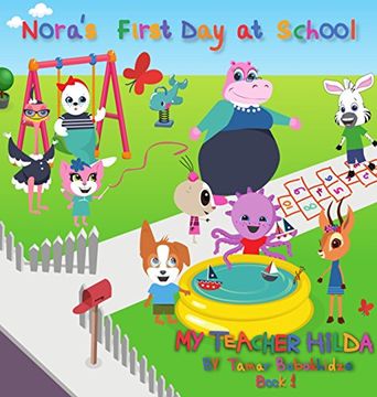 portada Nora's First Day at School (My Teacher Hilda)