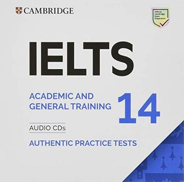 portada Ielts 14 Audio Cds: Authentic Practice Tests (Ielts Practice Tests) () (en Inglés)