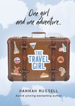 portada The Travel Girl: One girl one adventure (en Inglés)