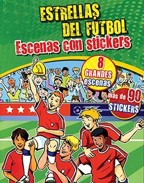 portada Estrellas del Futbol: Escenas con Stickers (in Spanish)