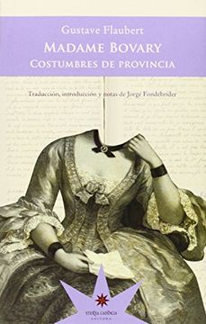 Madame Bovary. Costumbres de provincia