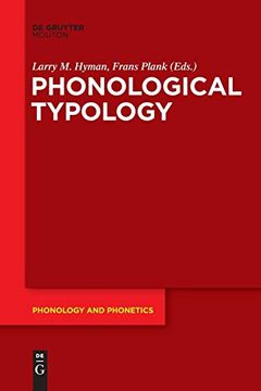 portada Phonological Typology: 23 (Phonology and Phonetics [Pp], 23) (en Inglés)