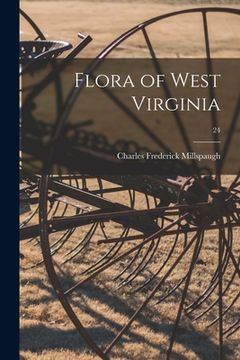 portada Flora of West Virginia; 24 (en Inglés)