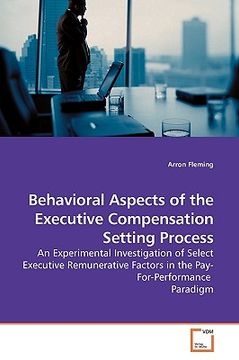portada behavioral aspects of the executive compensation setting process (en Inglés)