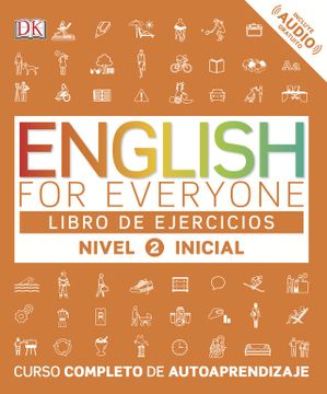 portada English for Everyone (Ed. En Español) Nivel Inicial 2 - Libro de Ejercicios (in Spanish)