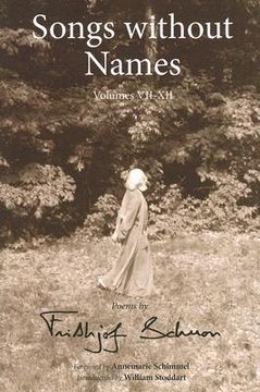 Songs Without Names: Poems by Frithjof Schuon