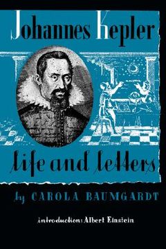 portada johannes kepler life and letters (in English)