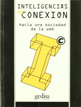 portada Inteligencias en Conexión: Hacia una Sociedad de la web (in Spanish)