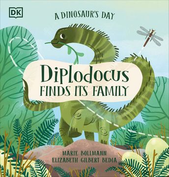portada A Dinosaur'S Day: Diplodocus Finds its Family (en Inglés)