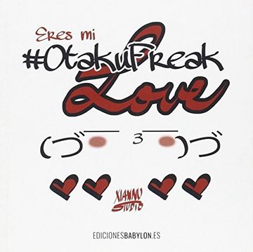 portada Eres mi #OtakuFreak Love (Ilustratura)