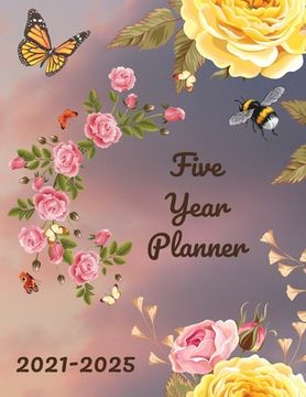 portada Five Year Planner 2021-2025: Plan and Organize your Time, 60 Months Calendar 