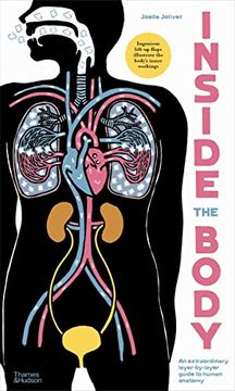portada Inside the Body an Extraordinary Layer-By-Layer Guide to Human Anatomy (in English)