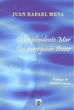 portada Del Esplendente mar del Perseguido Amor