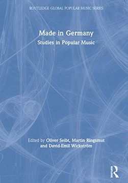 portada Made in Germany: Studies in Popular Music (Routledge Global Popular Music Series) (in English)