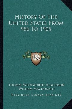 portada history of the united states from 986 to 1905 (in English)