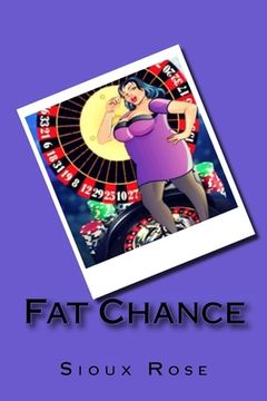 portada Fat Chance (en Inglés)