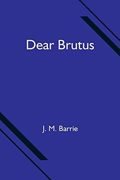 portada Dear Brutus 