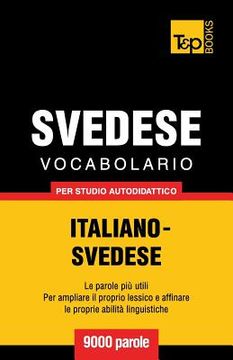 portada Vocabolario Italiano-Svedese per studio autodidattico - 9000 parole (en Italiano)