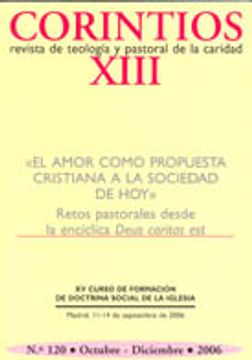 portada Amor como propuesta cristiana a la sociedad de hoy: Retos pastorales desde la enciclica Deus Caritas est (Corintios XIII)