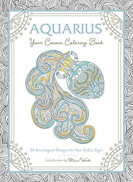 portada Aquarius: Your Cosmic Coloring Book: 24 Astrological Designs for Your Zodiac Sign!