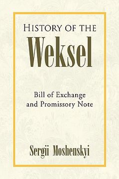 portada history of the weksel,bill of exchange and promissory note