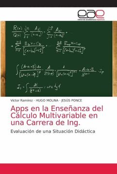 portada Apps en la Enseñanza del Cálculo Multivariable en una Carrera de Ing.  Evaluación de una Situación Didáctica