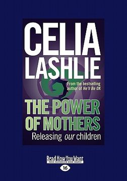 portada the power of mothers: releasing our children (en Inglés)