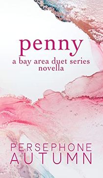 portada Penny: A bay Area Duet Series Novella (en Inglés)