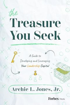 portada The Treasure You Seek: A Guide to Developing and Leveraging Your Leadership Capital (in English)