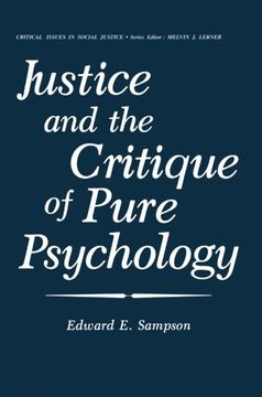 portada Justice and the Critique of Pure Psychology (Critical Issues in Social Justice)
