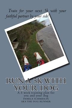 portada Run a 5k with your dog: A training plan and more to follow