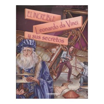 portada El Increíble Leonardo da Vinci y sus Secretos (in Spanish)