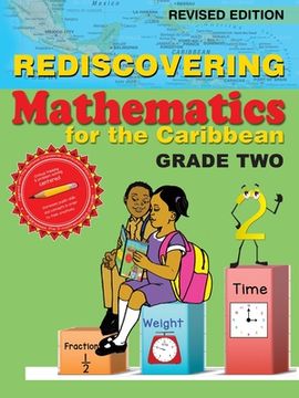 portada Rediscovering Mathematics for the Caribbean: Grade Two (Revised Edition) (en Inglés)