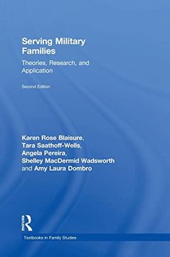 portada Serving Military Families: Theories, Research, and Application (en Inglés)