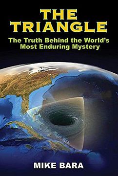 portada The Triangle: The Truth Behind the World’S Most Enduring Mystery (en Inglés)