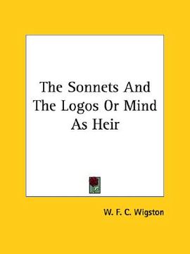 portada the sonnets and the logos or mind as heir (en Inglés)
