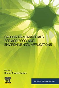 portada Carbon Nanomaterials for Agri-Food and Environmental Applications (Micro & Nano Technologies) (en Inglés)