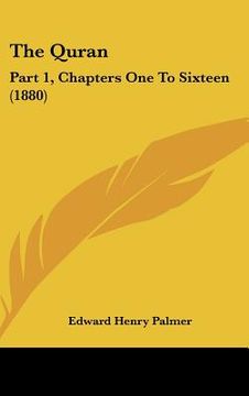 portada the quran: part 1, chapters one to sixteen (1880) (en Inglés)