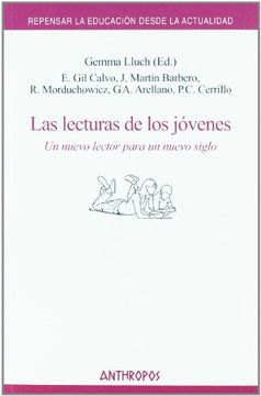 portada Las Lecturas de los Jovenes: Un Nuevo Lector Para un Nuevo Siglo (Repensar la Educacion Desde la Actualidad) (in Spanish)