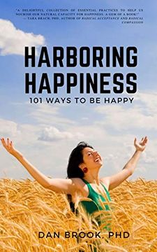 portada Harboring Happiness: 101 Ways to be Happy (en Inglés)