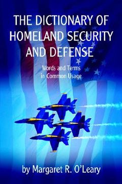 portada the dictionary of homeland security and defense (en Inglés)