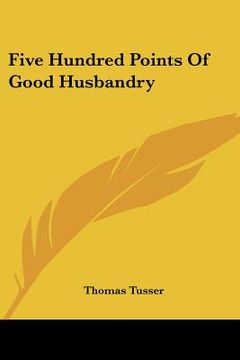 portada five hundred points of good husbandry (in English)
