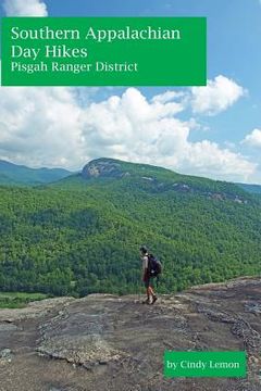 portada Southern Appalachian Day Hikes: Pisgah Ranger District (en Inglés)