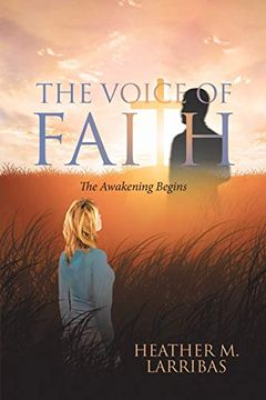 portada The Voice of Faith: The Awakening Begins (en Inglés)