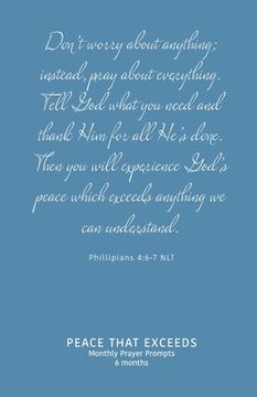 portada Peace That Exceeds: Monthly Prayer Prompts - Flourish