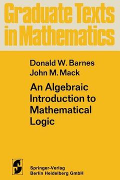portada An Algebraic Introduction to Mathematical Logic (en Inglés)