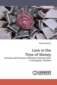 portada love in the time of money (en Inglés)