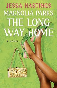 portada Magnolia Parks: The Long way Home (in English)