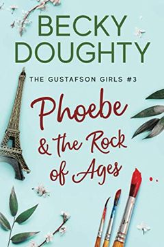 portada Phoebe and the Rock of Ages (in English)
